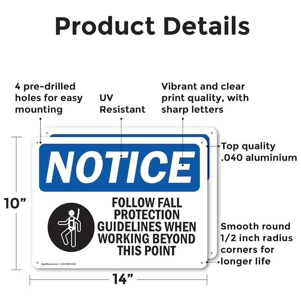 Follow Fall Protection Guidelines OSHA Notice Sign, Aluminum, 14in W X 10in L, 2PK